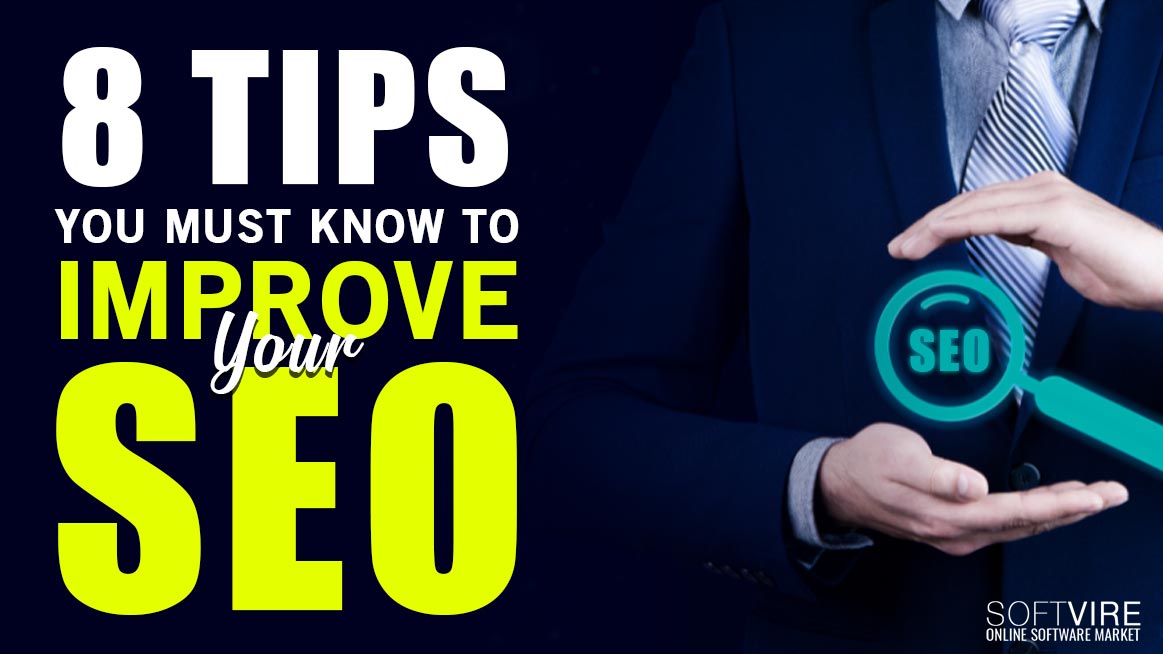 8-tips-you-must-know-to-improve-SEO